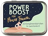 Power Boost für Powerfrauen: 25 Komplimentkärtchen für Zwischendurch