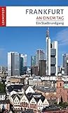 Frankfurt an einem Tag: Ein Stadtrundgang