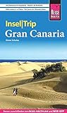 Reise Know-How InselTrip Gran Canaria: Reiseführer mit Insel-Faltplan und kostenloser Web-App
