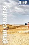 DuMont Reise-Taschenbuch Gran Canaria: Reiseführer plus Reisekarte. Mit besonderen Autorentipps und vielen Touren.