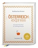 Österreich express: Schnelle Klassiker & Lieblingsrezepte. Traditionelle österreichische Alltagsküche, modern interpretiert und schnell zubereitet