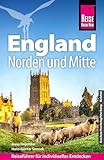 Reise Know-How Reiseführer England – Norden und Mitte