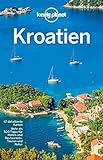 Lonely Planet Reiseführer Kroatien: mit Downloads aller Karten (Lonely Planet Reiseführer E-Book)