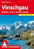 Vinschgau: Reschenpass - Sulden - Martelltal - Schnalstal. 50 Touren mit GPS-Tracks (Rother Wanderführer)