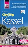 Reise Know-How CityTrip Kassel: Reiseführer mit Stadtplan und kostenloser Web-App