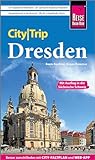 Reise Know-How CityTrip Dresden: Reiseführer mit Stadtplan und kostenloser Web-App