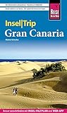 Reise Know-How InselTrip Gran Canaria: Reiseführer mit Insel-Faltplan und kostenloser Web-App