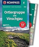 KOMPASS Wanderführer Ortlergruppe und Vinschgau, 60 Touren: mit Extra-Tourenkarte, GPX-Daten zum Download