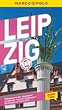 MARCO POLO Reiseführer Leipzig: Reisen mit Insider-Tipps. Inklusive kostenloser Touren-App