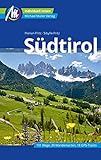 Südtirol Reiseführer Michael Müller Verlag: Individuell reisen mit vielen praktischen Tipps. (MM-Reiseführer)