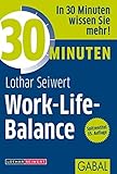 30 Minuten Work-Life-Balance