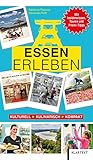 Essen erleben: Kulturell – Kulinarisch – Kompakt