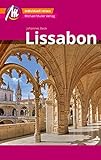Lissabon MM-City Reiseführer Michael Müller Verlag: Individuell reisen mit vielen praktischen Tipps und Web-App mmtravel.com