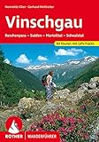 Vinschgau: Reschenpass - Sulden - Martelltal - Schnalstal. 50 Touren. Mit GPS-Tracks (Rother Wanderführer)