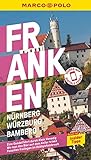 MARCO POLO Reiseführer Franken, Nürnberg, Würzburg, Bamberg: Reisen mit Insider-Tipps. Inkl. kostenloser Touren-App