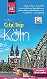 Reise Know-How CityTrip Köln: Reiseführer mit Stadtplan und kostenloser Web-App