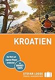 Stefan Loose Reiseführer Kroatien: mit Downloads aller Karten (Stefan Loose Travel Handbücher E-Book)