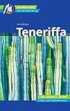 Teneriffa Reiseführer Michael Müller Verlag: Individuell reisen mit vielen praktischen Tipps (MM-Reisen)