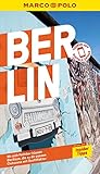 MARCO POLO Reiseführer Berlin: Reisen mit Insider-Tipps. Inklusive kostenloser Touren-App (MARCO POLO Reiseführer E-Book)