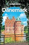 LONELY PLANET Reiseführer Dänemark: Eigene Wege gehen und Einzigartiges erleben.